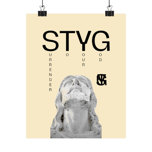 STYG 'Surrender Your Good' Matte Poster — Minimalist Sculpture Wall Art